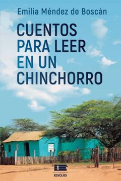 portada Cuentos Para Leer en un Chinchorro (in Spanish)