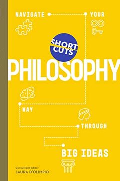 portada Short Cuts: Philosophy: Navigate Your way Through big Ideas