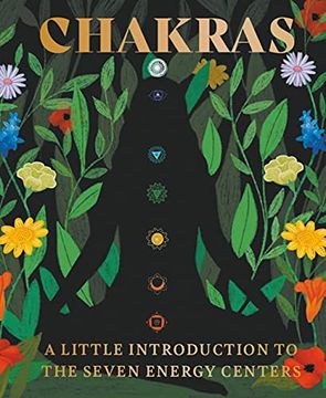 portada Chakras: A Little Introduction to the Seven Energy Centers (rp Minis) 