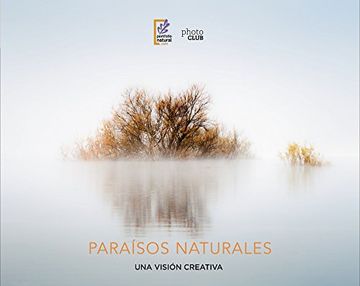 portada Paraísos naturales. Una visión creativa (in Spanish)