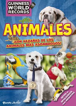 portada Guinness World Records. Animales (in Spanish)