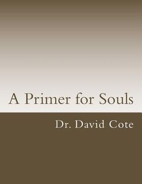 portada A Primer for Souls (en Inglés)