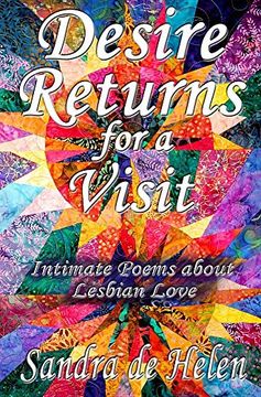portada Desire Returns for a Visit: Intimate Poems About Lesbian Love (in English)