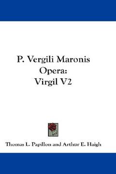 portada p. vergili maronis opera: virgil v2