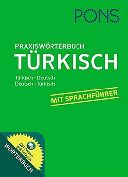 portada Pons Praxiswörterbuch Türkisch: Türkisch - Deutsch / Deutsch - Türkisch. Mit Online-Wörterbuch. (en Turco)