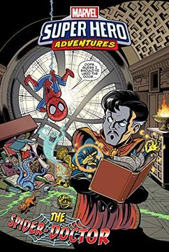 portada The Spider-Doctor (Marvel Super Hero Adventures Graphic Novels) (en Inglés)