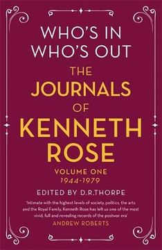 portada Who's in, Who's Out: The Journals of Kenneth Rose: Volume one 1944-1979 