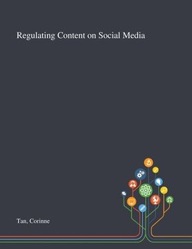 portada Regulating Content on Social Media
