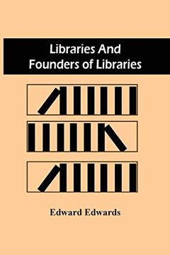 portada Libraries and Founders of Libraries 