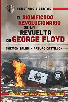 portada El Significado Revolucionario de la Revuelta de George Floyd (in Spanish)
