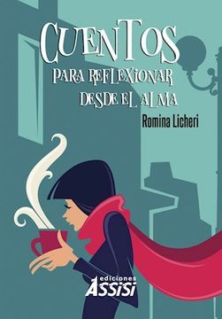 portada Cuentos Para Reflexionar Desde el Alma (in Spanish)