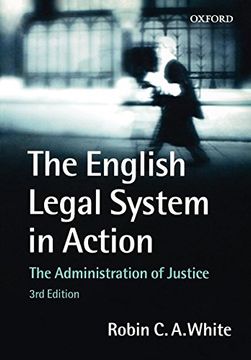 portada The English Legal System in Action: The Administration of Justice (en Inglés)