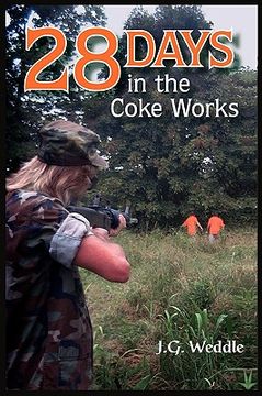 portada 28 days in the coke works (en Inglés)