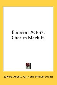 portada eminent actors: charles macklin
