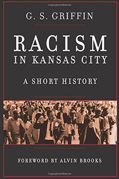 portada Racism in Kansas City: A Short History (en Inglés)