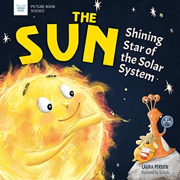 portada The Sun: Shining Star of the Solar System (Picture Book Science)