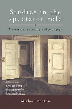 portada studies in the spectator role: literature, painting and pedagogy (en Inglés)