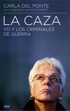 portada La Caza: Yo y los Criminales de Guerra