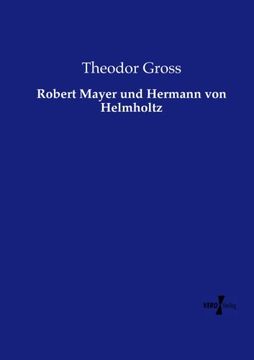 portada Robert Mayer und Hermann von Helmholtz