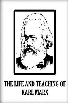 portada The Life And Teaching Of Karl Marx (en Inglés)