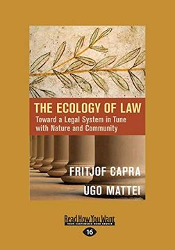 portada The Ecology of Law: Toward a Legal System in Tune With Nature and Community (in English)