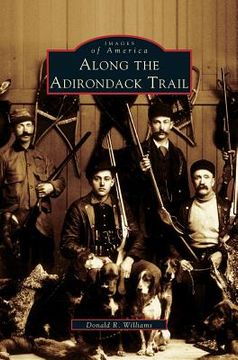 portada Along the Adirondack Trail (in English)