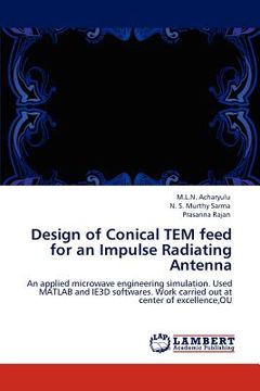 portada design of conical tem feed for an impulse radiating antenna (en Inglés)