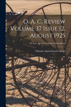 portada O. A. C. Review Volume 37 Issue 12, August 1925