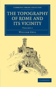 portada The Topography of Rome and its Vicinity 2 Volume Set: The Topography of Rome and its Vicinity: Volume 2 Paperback (Cambridge Library Collection - Archaeology) (en Inglés)