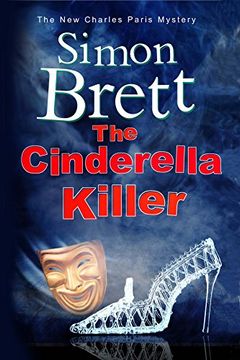 portada Cinderella Killer, The: A Theatrical Mystery Starring Actor-Sleuth Charles Paris (a Charles Paris Mystery) (en Inglés)