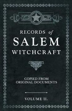 portada Records of Salem Witchcraft - Copied From Original Documents - Volume ii. (in English)