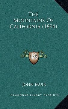 portada the mountains of california (1894) (en Inglés)