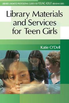 portada library materials and services for teen girls (en Inglés)
