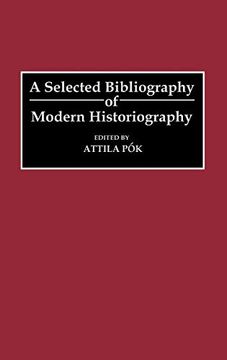 portada A Selected Bibliography of Modern Historiography (en Inglés)