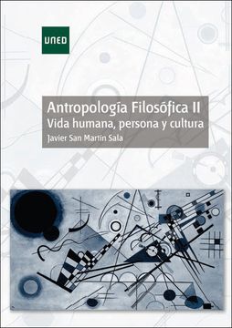 portada Antropologia Filosofica ii. Vida Humana, Persona y Cultura
