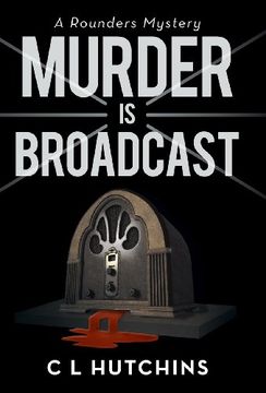 portada Murder is Broadcast: A Rounders Mystery (en Inglés)