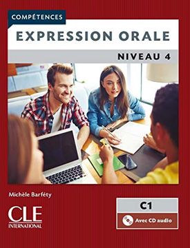 portada Competences 2Eme Edition: Expression Orale 4 (C1) - Livre + cd (en Francés)
