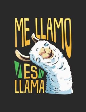 portada Me Llamo Es Llama: Adorable Alpaca Introducing Itself in Spanish