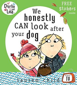 portada Charlie and Lola: We Honestly Can Look After Your Dog