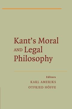 portada Kant's Moral and Legal Philosophy (The German Philosophical Tradition) (in English)