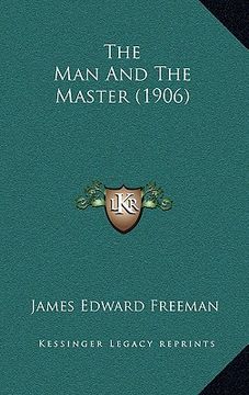 portada the man and the master (1906) (in English)