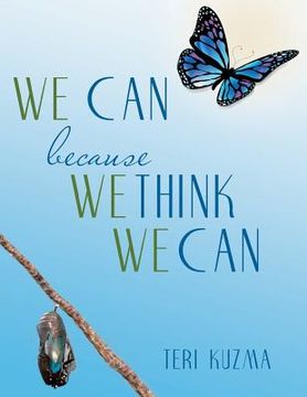 portada WE CAN because WE THINK WE CAN (en Inglés)