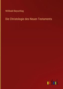portada Die Christologie des Neuen Testaments (in German)