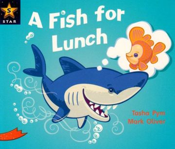 portada Rigby Star Guided Phonic Opportunity Readers Red: A Fish For Lunch: Phonic Opportunity Red Level (Star Phonics Opportunity Readers)