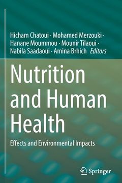 portada Nutrition and Human Health: Effects and Environmental Impacts (en Inglés)