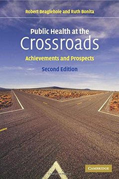 portada Public Health at the Crossroads: Achievements and Prospects (in English)