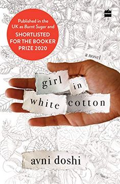portada Girl in White Cotton: Shortlisted for the Booker Prize 2020