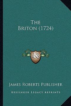 portada the briton (1724) (en Inglés)