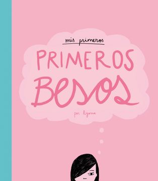 portada Mis primeros, primeros besos (in Spanish)