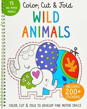 portada Color, Cut, and Fold - Wild Animals: Lions - Tigers - Elephants - art Books for Kids 4 - 8 - Boys and Girls Coloring - Creativity and Fine Motor Skills - Kids Origami (Iseek) (en Inglés)